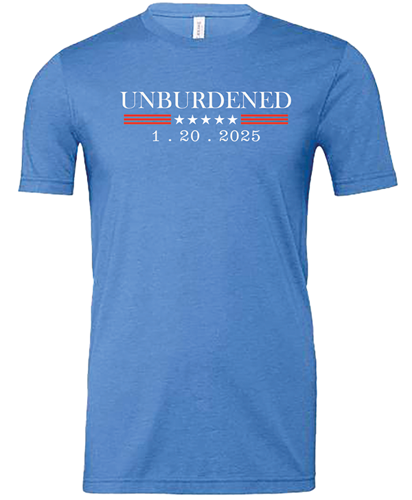 Trump Unburdened 2025 Unisex Tee