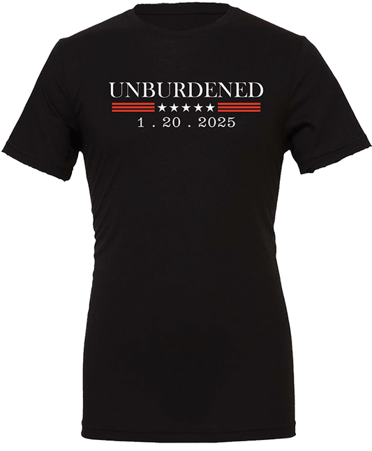 Trump Unburdened 2025 Unisex Tee