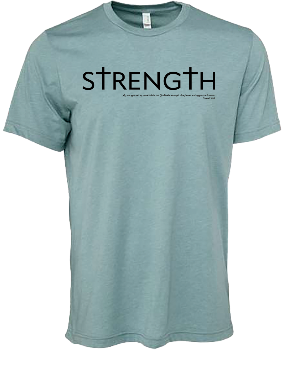 Strength Psalms Tee