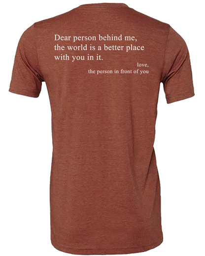 Dear Person Behind Me... Tee Shirt