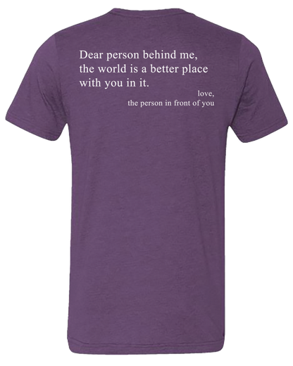 Dear Person Behind Me... Tee Shirt