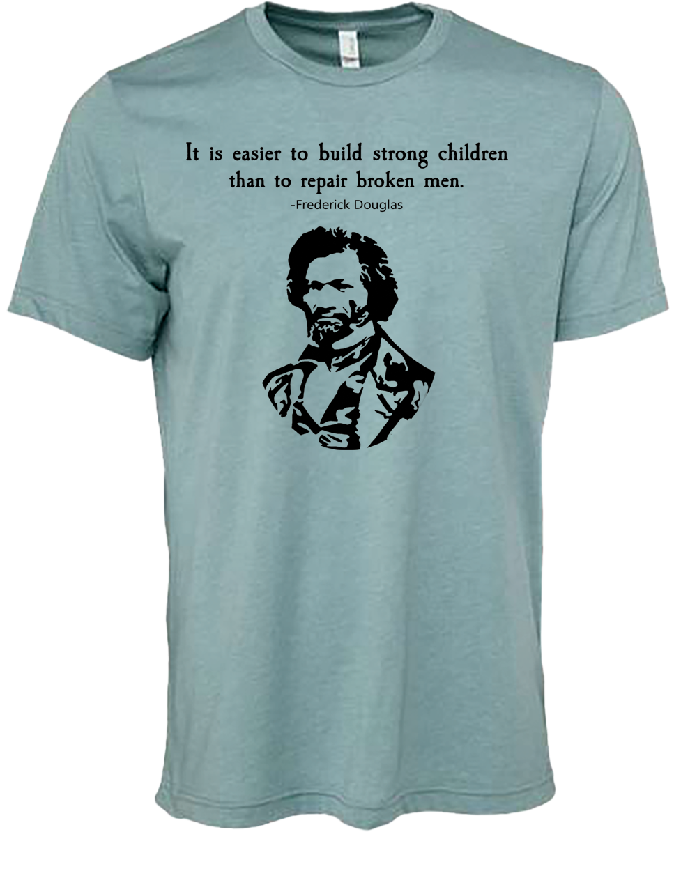 Frederick Douglas "Strong Men" Tee