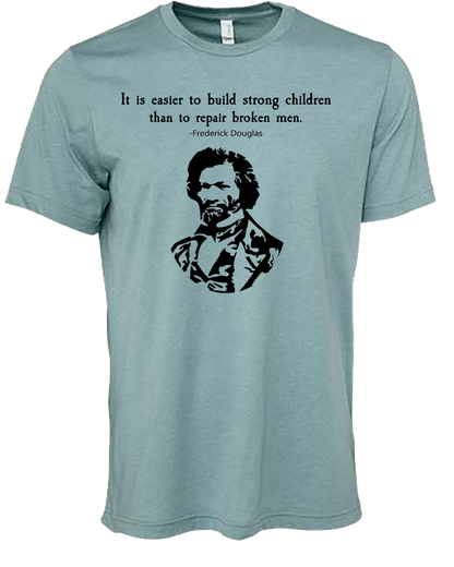 Frederick Douglas "Strong Men" Tee