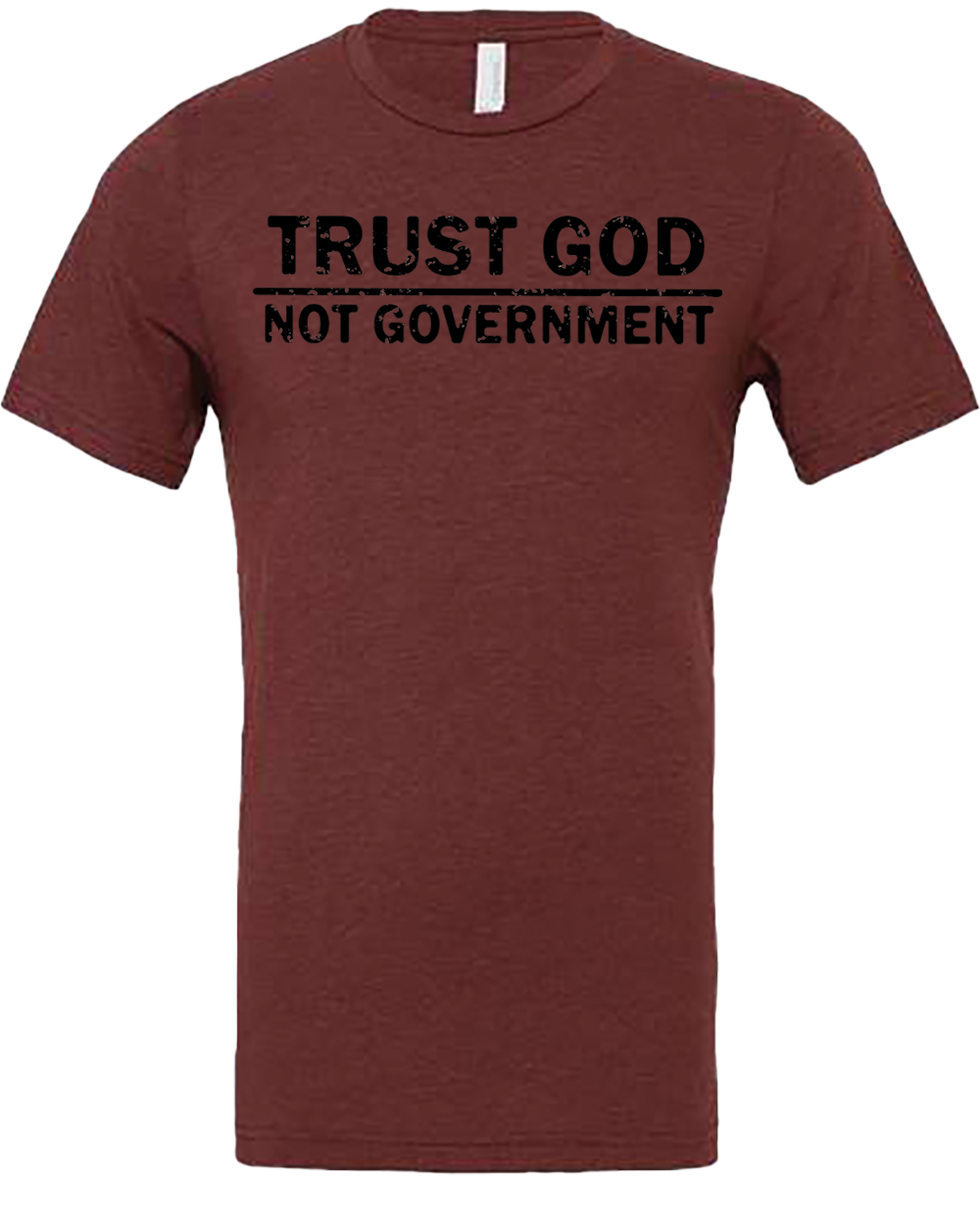 Trust God. Not Government.