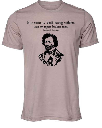 Frederick Douglas "Strong Men" Tee