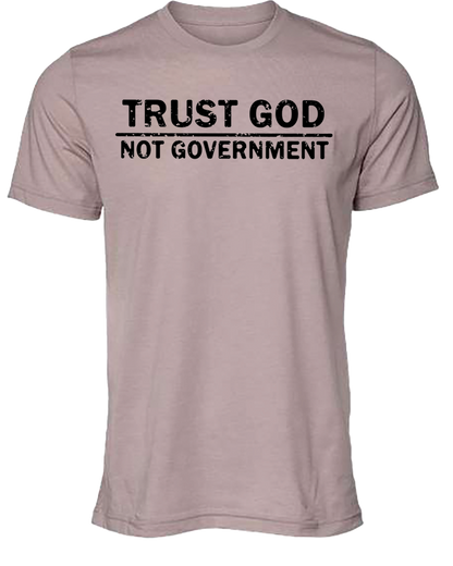 Trust God. Not Government.