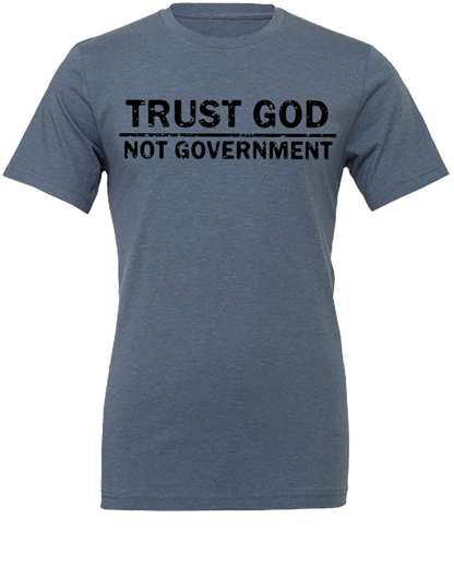 Trust God. Not Government.