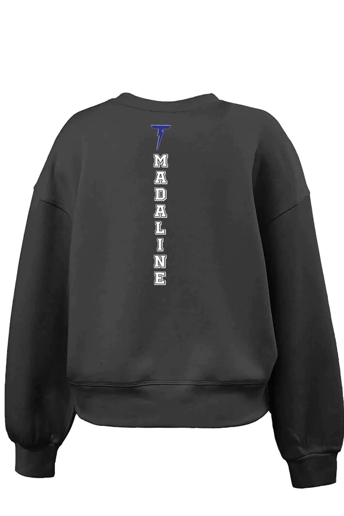 Black sweatshirt with 'MADALINE' text on the back against a white background. Paper Street Print Co, Blairstown, NJ.