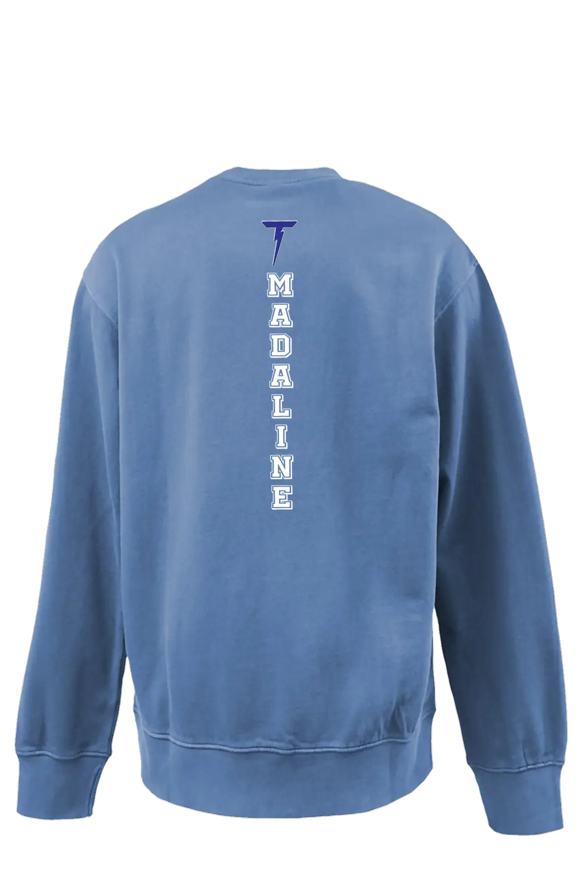 Blue sweatshirt with 'MADALINE' printed on the back against a white background. Paper Street Print Co, Blaistown, NJ.