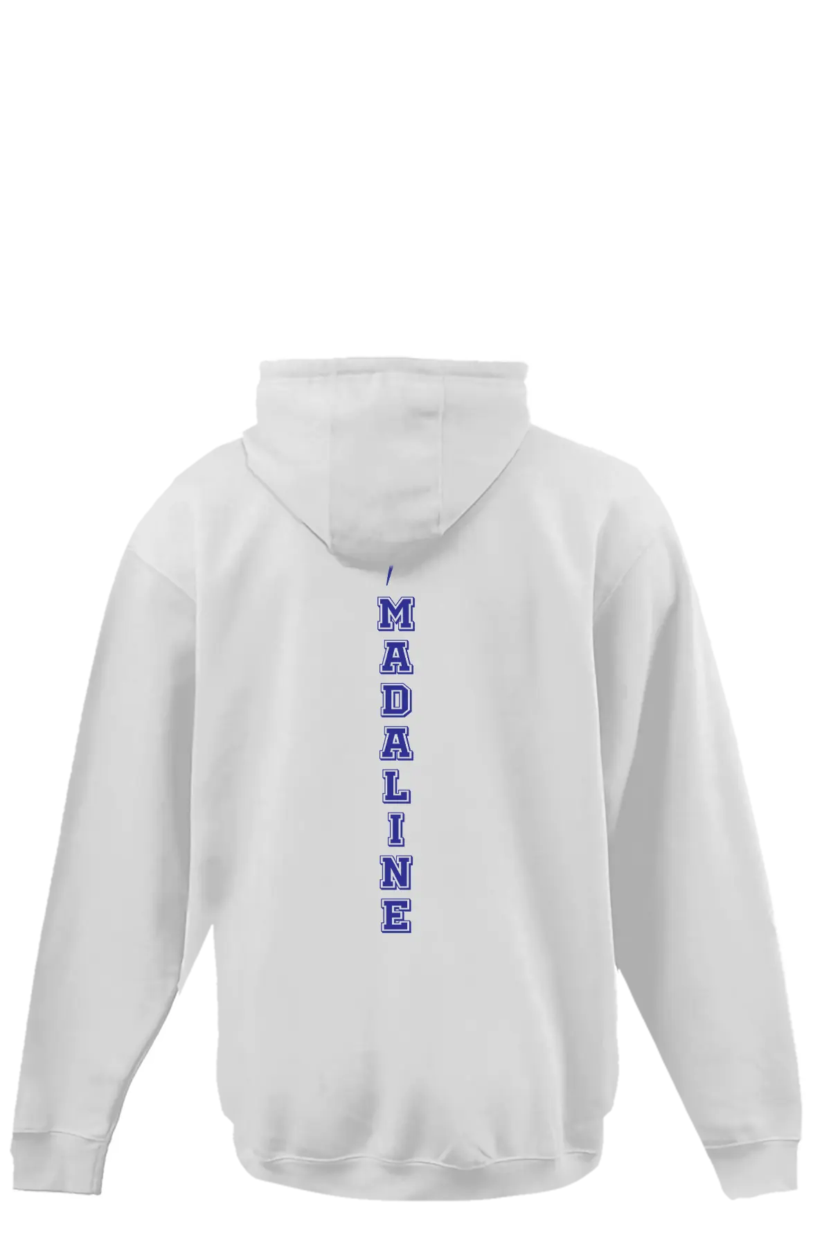 White hoodie with 'MADALINE' printed vertically on the back against a white background. Paper Street Print Co, Blairstown, NJ.