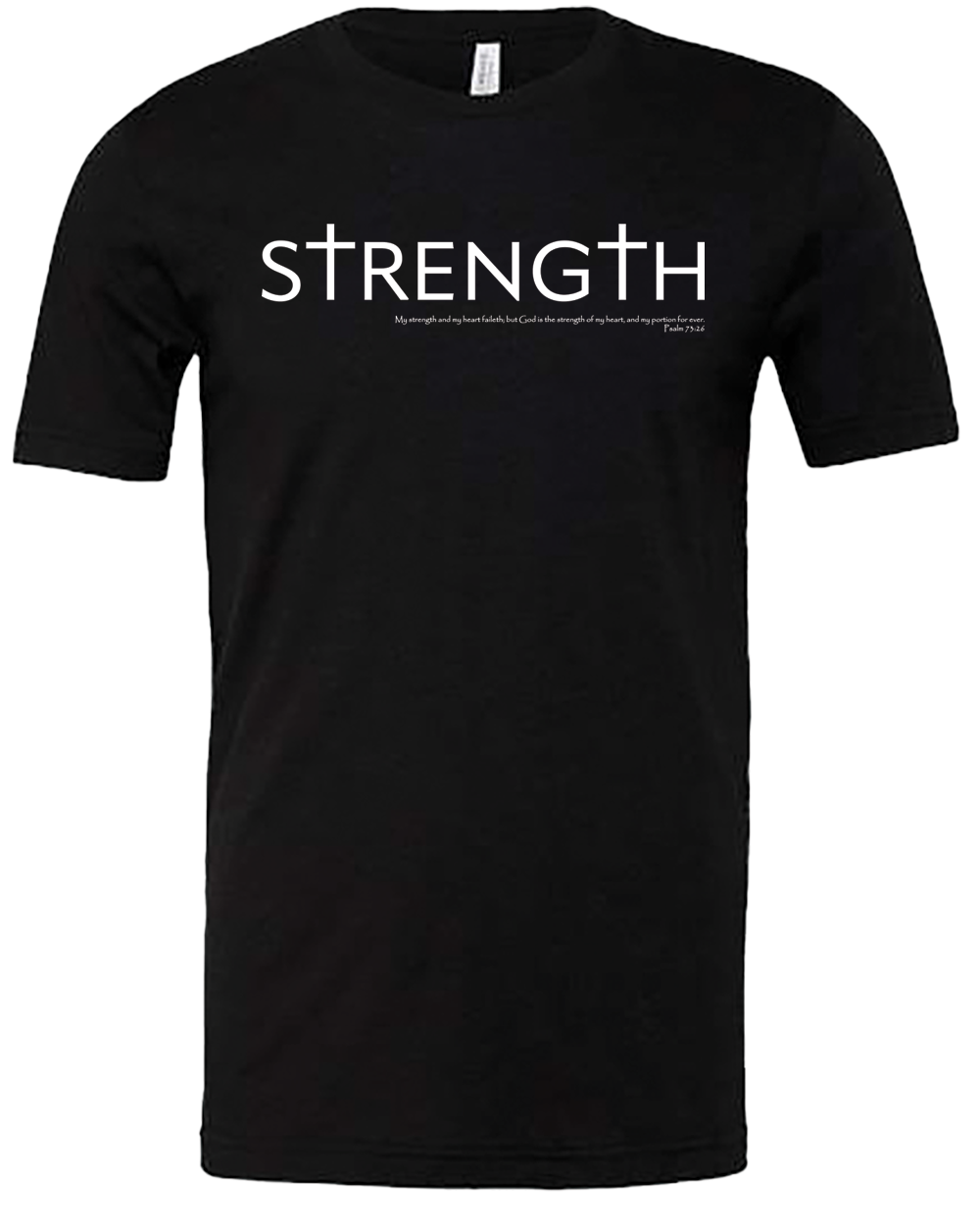 Strength Psalms Tee Shirt